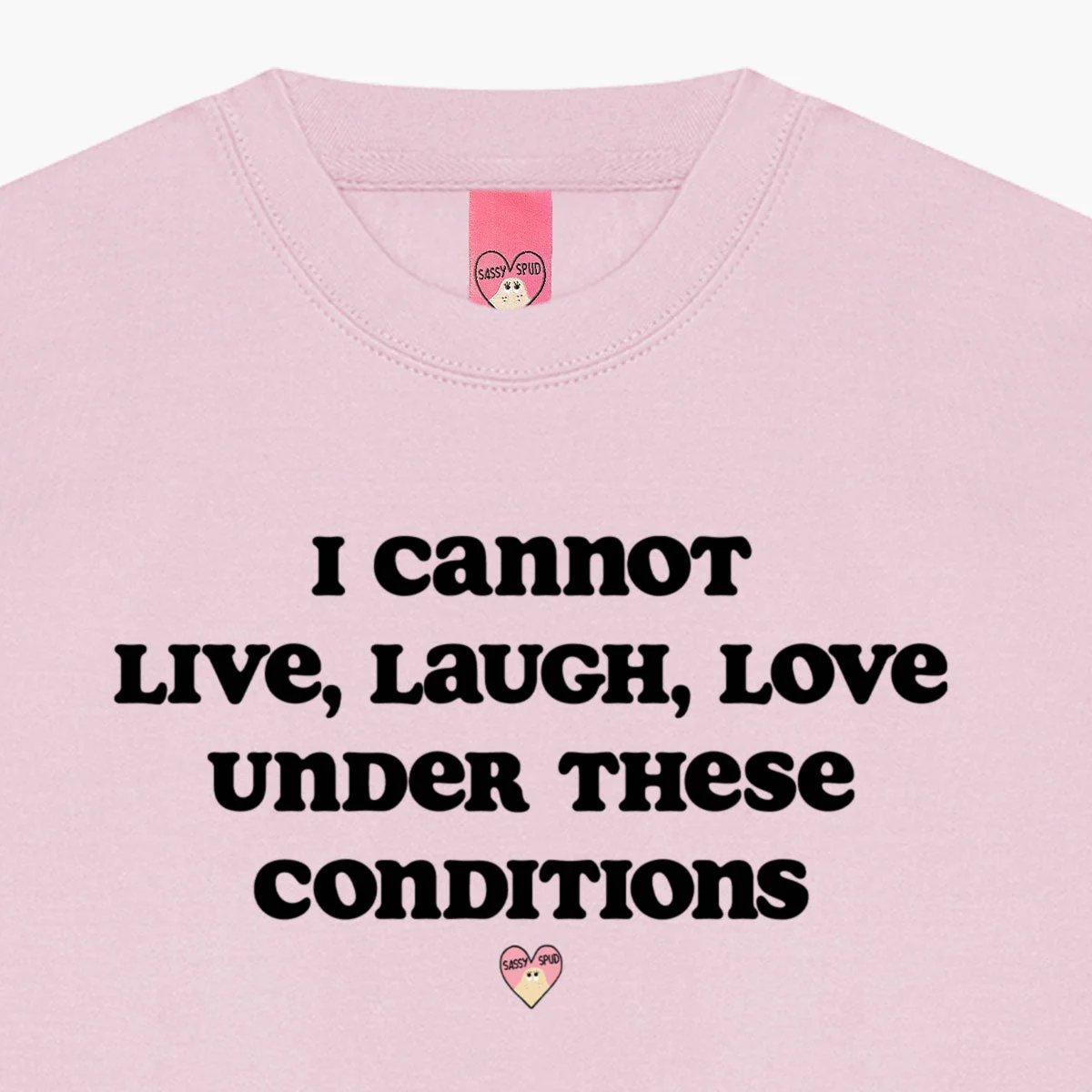 Cosy Unisex Live Laugh Love Sweatshirt in Various Colors
