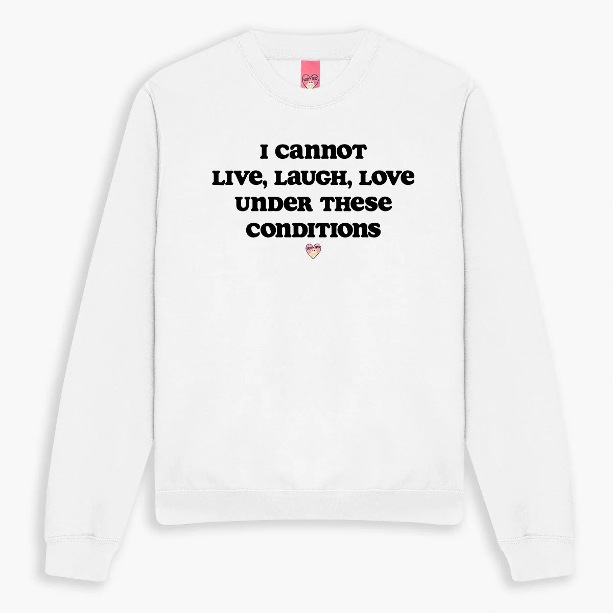 Cosy Unisex Live Laugh Love Sweatshirt in Various Colors