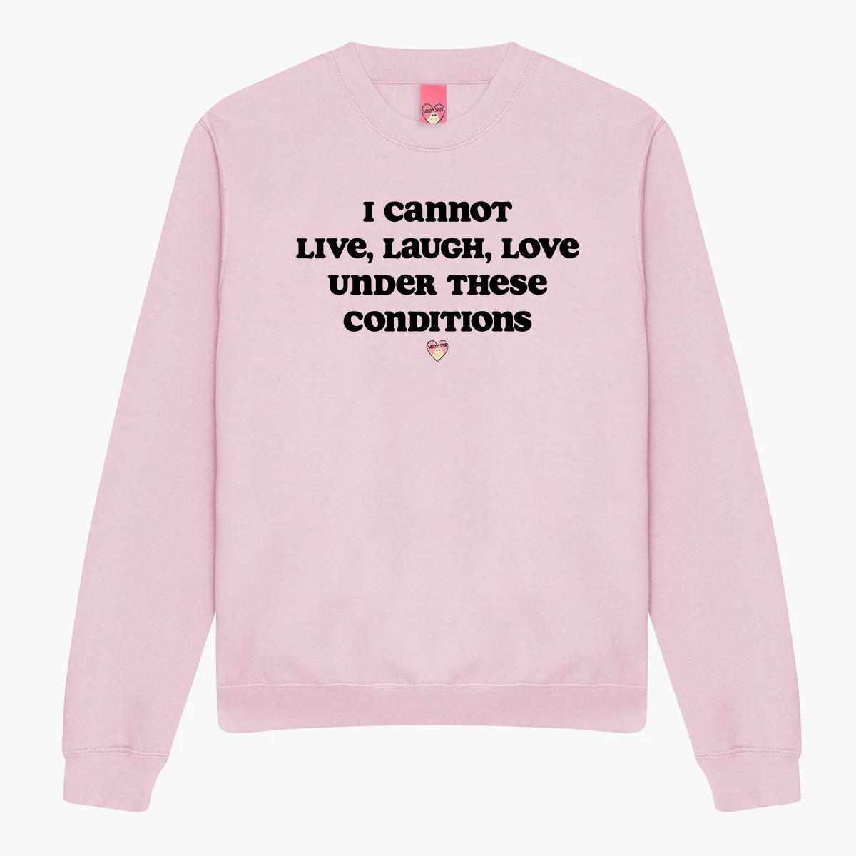 Cosy Unisex Live Laugh Love Sweatshirt in Various Colors