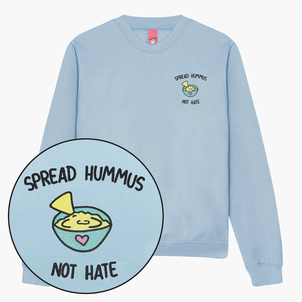 Embroidered Hummus Support Sweatshirt | Eco-Friendly Unisex Top